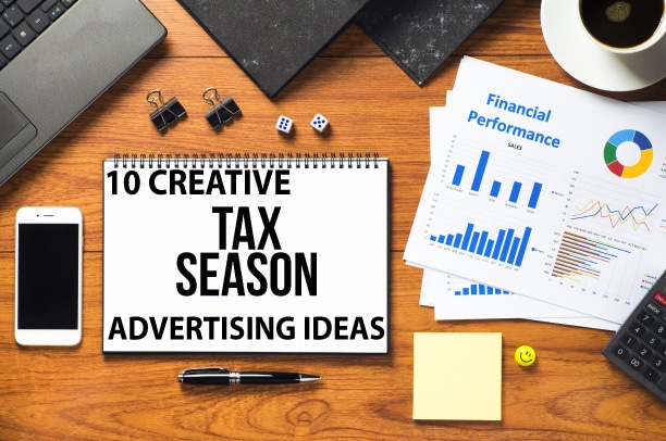 10-Creative-Tax-Season-Advertising-Ideas-to-Elevate-Your-Business