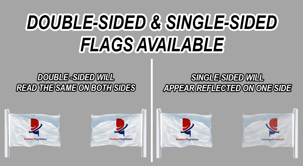 double sided and single sided flags available