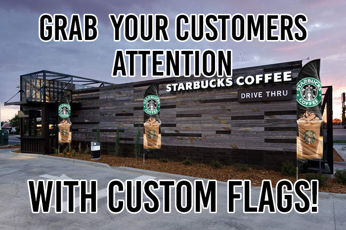 grab your customers attention with custom flags