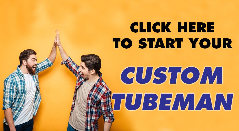 click here to start your custom inflatable tube men
