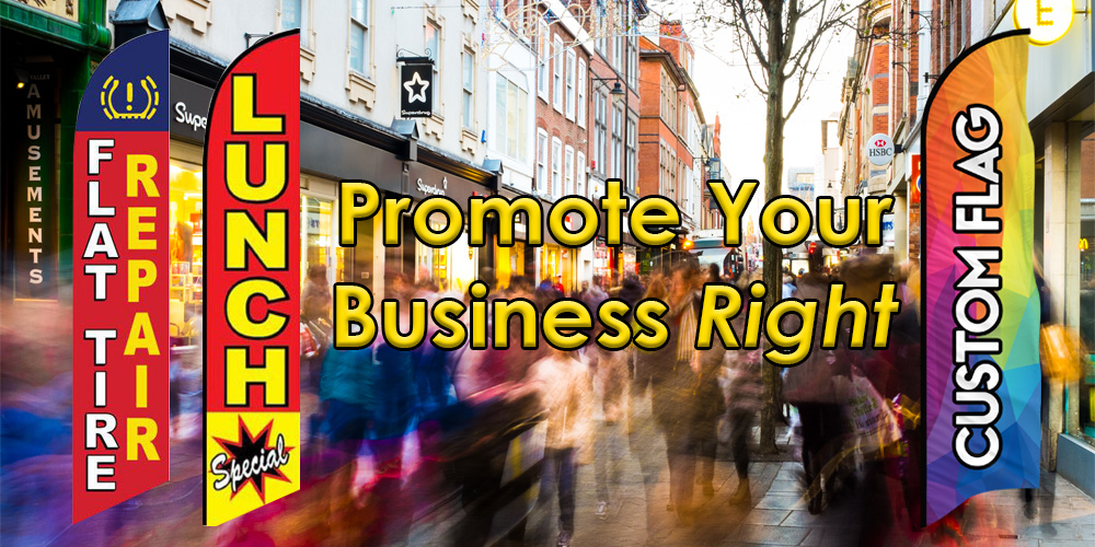 Promote Your Business the Right Way