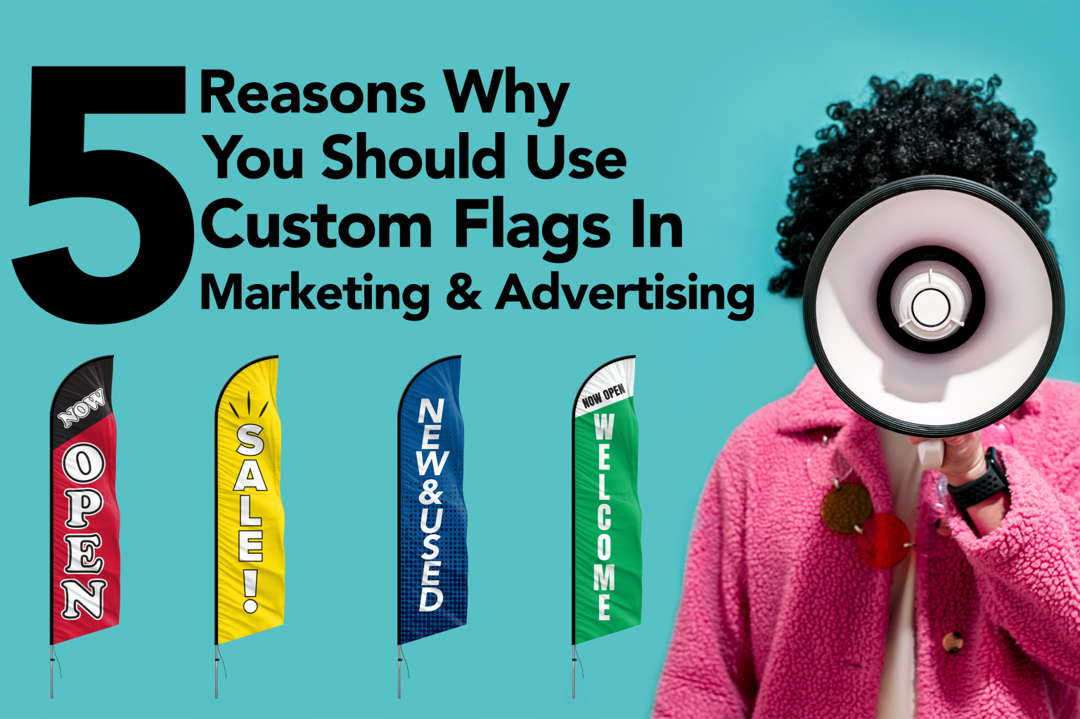 5 Reasons You Should Use Custom Flags In Marketing And Ads