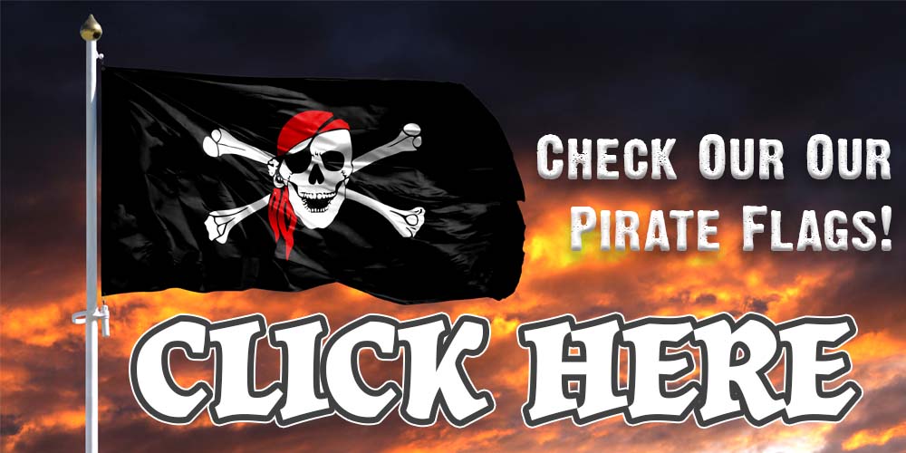 Check out our pirate flags - click here