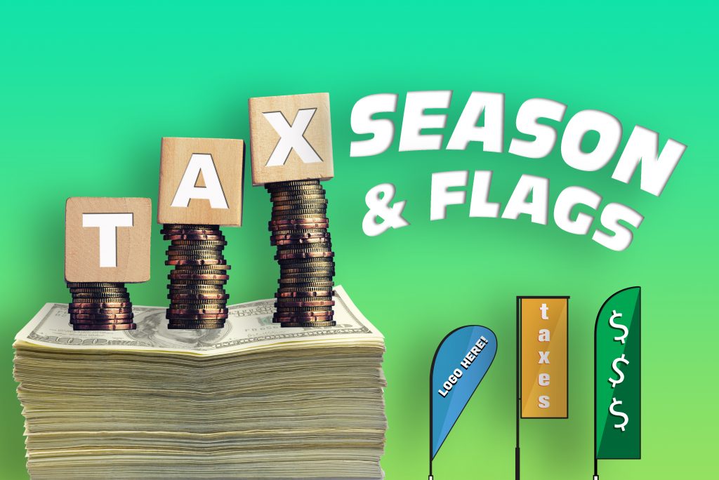 tax season & flags