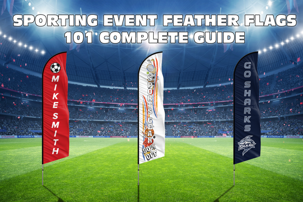 SPORTING EVENT FEATHER FLAGS 101 A COMPLETE GUIDE FEATHER FLAG NATION
