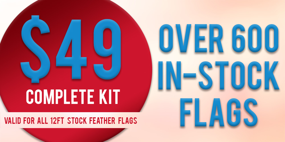 $49 over 600 in-stock flags