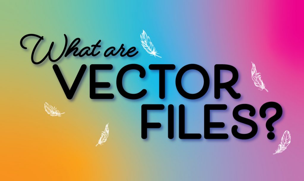 main-image what are vector files?