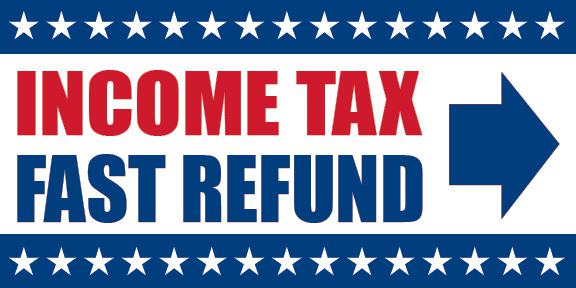 income-tax-fast-refund-vinyl-banner-advertising-signs